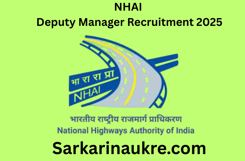NHAI Deputy Manager Recruitment 2025: An Excellent Opening for Civil Engineers – Apply Now for 60 Vacancies